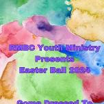 EASTER BALL 2024