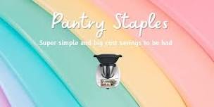 Pantry Staples - Millicent Workshop