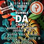 RUMBLE DA CHAPEL