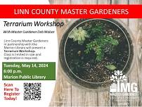 Linn County Master Gardener's Terrarium Workshop