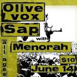 Sap with Olive Vox