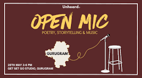 Unheard - Open Mic - Gurugram Chapter