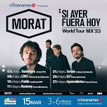 Morat Monterrey Tickets