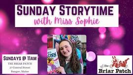 Sunday Storytime with Miss Sophie