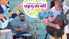 Sip & Stroll: Battle of the Bands 90s Night