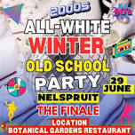 ALL WHITE  WINTER OLD SCHOOLPARTY, NELSPRUIT!