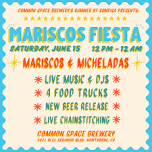 Mariscos Fiesta June 15th 2024 — Common Space Brewery