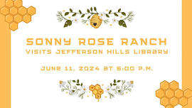 Sonny Rose Ranch Bee Presentation