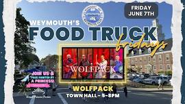 WEYMOUTH'S FOOD TRUCK FRIDAY!