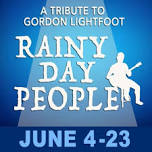 Sarah Smith: (***Evening Show + After Show Cabaret)  Rainy Day People - A Tribute to Gordon Lightfoot