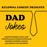 DAD JOKES presented by Kelowna Comedy