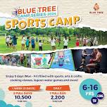 3rd Sports Camp | Blue Tree Camp Series 2024