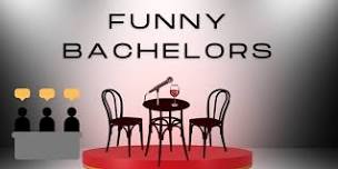 TWG Comedy - Funny Bachelors