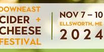 2024 Downeast Cider + Cheese Festival | Ellsworth, ME — Heart of Ellsworth