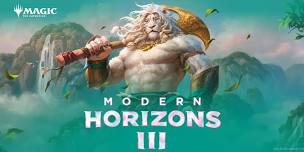 Modern Horizons 3, Prerelease: Magic the Gathering  — Murray, Kentucky Tourism