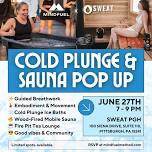 Pittsburgh Cold Plunge & Sauna Pop Up with Sweat PGH