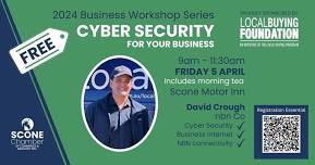 FREE Interactive Business Workshop - Cyber Security For Your Business