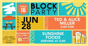 Take 16 Block Party - Sponsored by Sunshine Foods