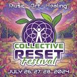 Collective Reset Festival 2024 — Lost Hill Lake