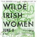 Wilde Irish Women | June 8th 7PM