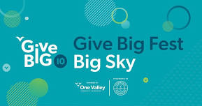 Give Big Fest Big Sky