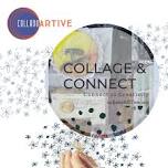 Collage and Connect — collaboARTive