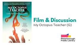 Film & Discussion - My Octopus Teacher (2020)