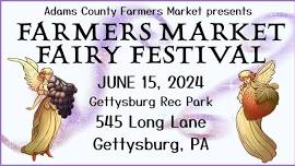 Farmers Market Fairy Festival 2024