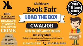 Load The Box BookFair : ( 5th to 9th June 2024) at DB City Mall, Gwalior