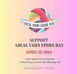 Local Yarn Store Day