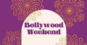 Bollywood Weekend