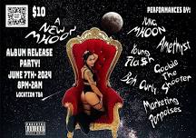 A NEW MHOON ALBUM RELEASE PARTY / HIP HOP SHOW !