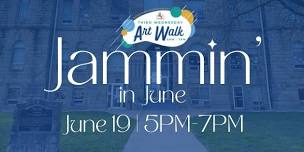 Jammin' in June - June Third Wednesday Art Walk