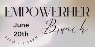 EmpowerHER Brunch