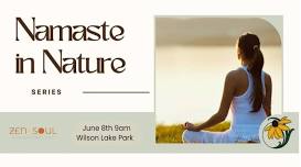 Namaste in Nature - June Session