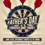 Father's Day Funraiser Dart Tourney