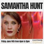 Samantha Hunt At Eastside