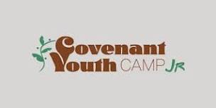 Covenant Jr. Youth Camp,