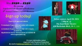 Angels of Faith Theatrical Productions: 4th Annual Talent Contest & Showcase