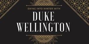 Duke Wellington’s Winter Show