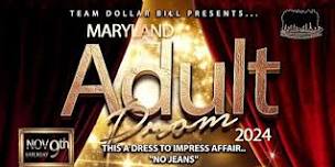 Team Dollar Presents  A Maryland Adult Prom 2024,