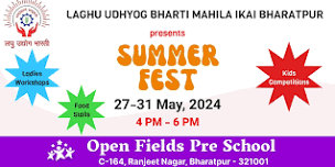 Summer Fest 2024 - Laghu Udhyog Bharti Mahila Ikai - Open Fields Pre School