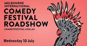 Melbourne International Comedy Festival Roadshow