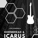 ICARUS @ BADLANDER w/ HORNBREAD