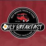 Only Breakfast Food Truck in town