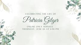 (Online Only) Memorial Service for Patricia Gilger