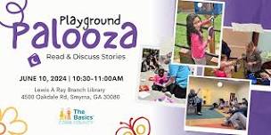 The Basics - Playground Palooza :  Read & Discuss Stories