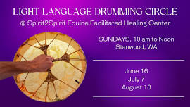 LIGHT LANGUAGE DRUMMING CIRCLE with Lola Singer