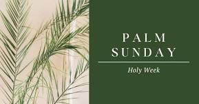 Palm Sunday Service