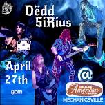 Dëdd Sirius Returns to Rock Great AMeRICAN Ranch Mechanicsville